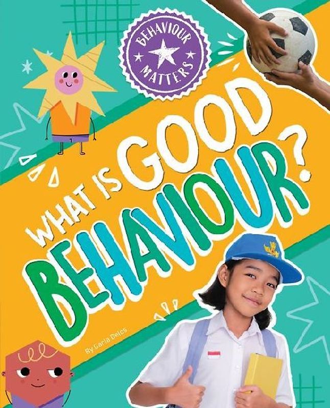 What is Good Behaviour