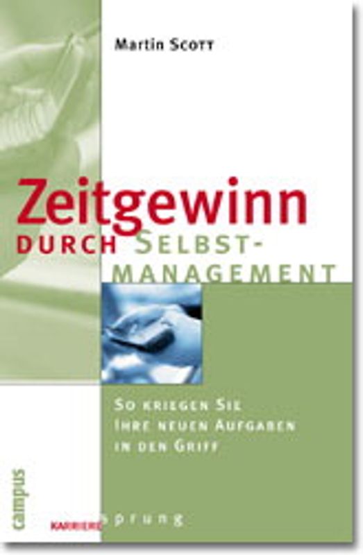 Zeitgewinn durch Selbstmanagement