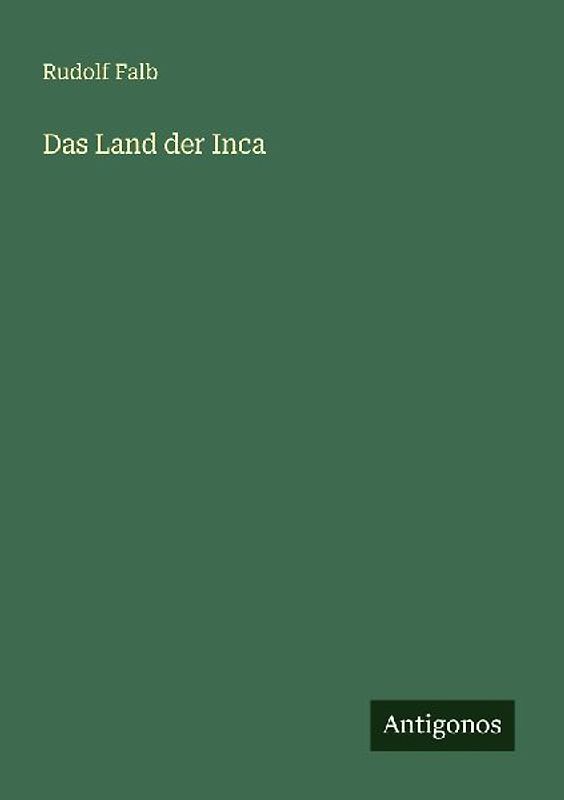 Das Land der Inca