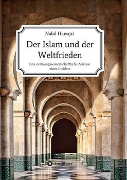 Der Islam und der Weltfrieden