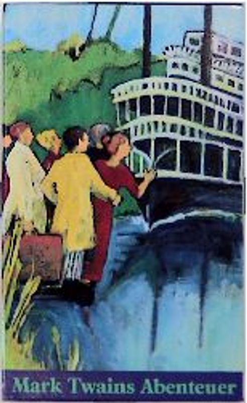Mark Twains Abenteuer in fünf Bänden
