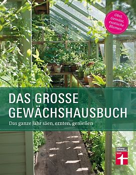 Das große Gewächshausbuch