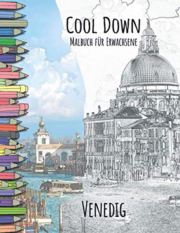 Cool Down - Malbuch für Erwachsene: Venedig