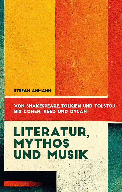 Literatur, Mythos und Musik