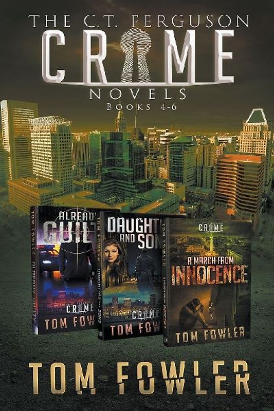 The C.T. Ferguson Crime Novels