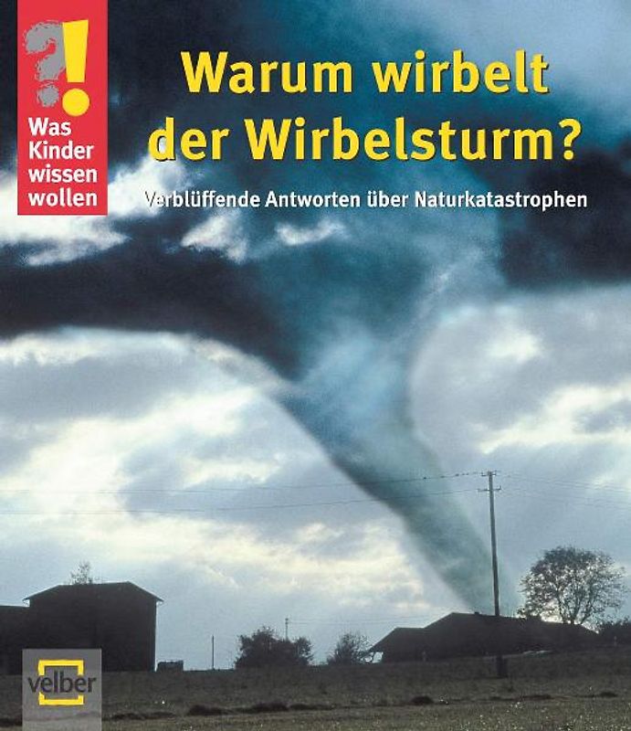 Warum wirbelt der Wirbelsturm?