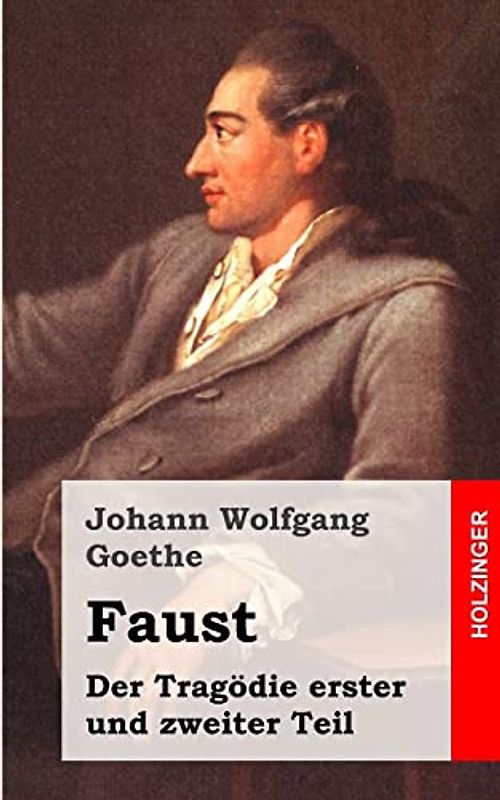 Faust. Eine Tragödie