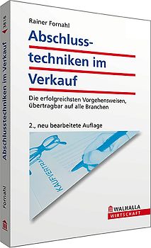 Abschlusstechniken im Verkauf