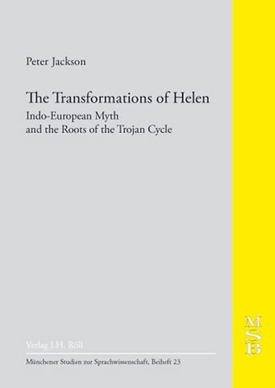 The Transformations of Helen