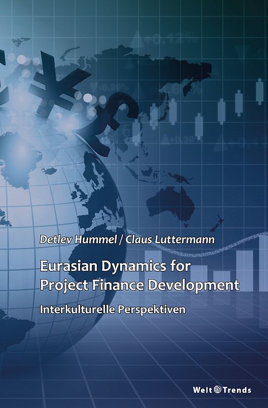 Eurasian Dynamics for Project Finance Development