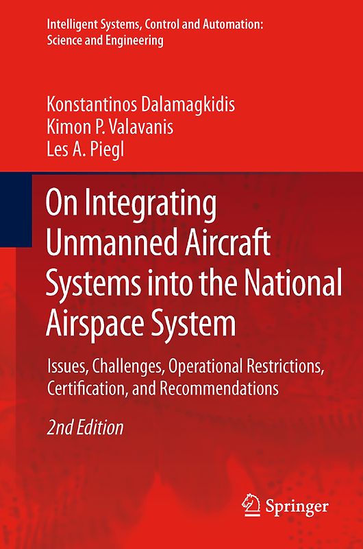 On Integrating Unmanned Aircraft Systems into the National Airspace System