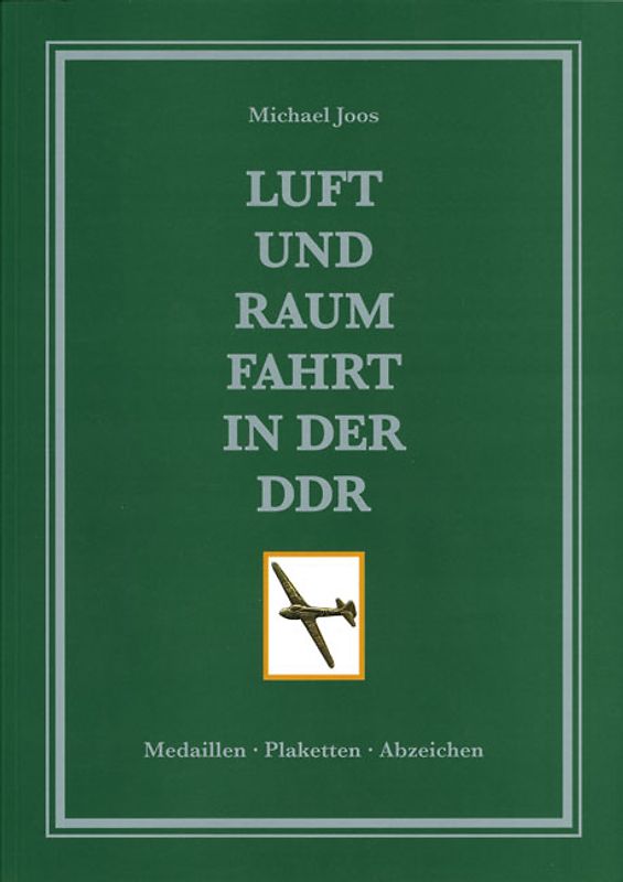Luft- und Raumfahrt in der DDR, Teil 1