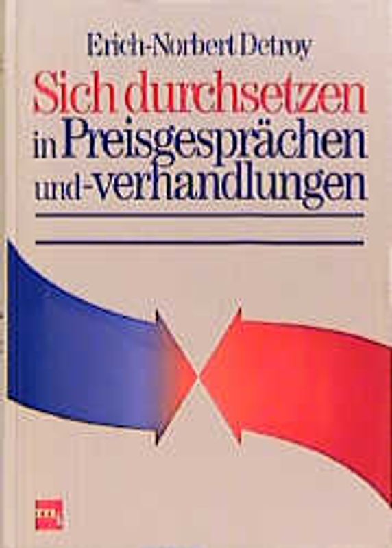 Sich durchsetzen in Preisgesprächen und -verhandlungen