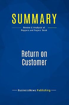 Summary: Return on Customer
