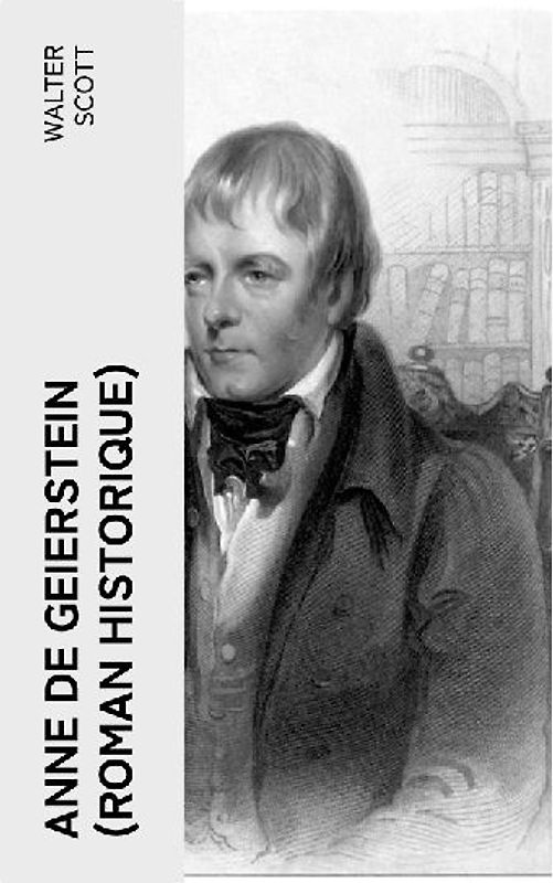 Anne de Geierstein (Roman historique)