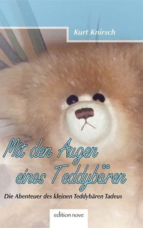 Mit den Augen eines Teddybären