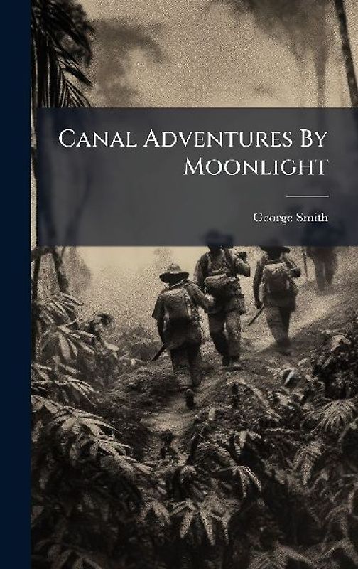 Canal Adventures By Moonlight