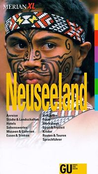 Neuseeland. Anreise, Städte & Landschaften, Hotels, Sehenswertes, Museen & Galerien, Essen & Trinken, Einkaufen, Feste, Workshops, Sport & Freizeit, Kinder, Routen & Touren. Sprachführer