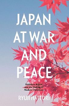 Japan at War and Peace