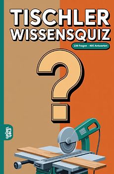 Tischler Wissensquiz