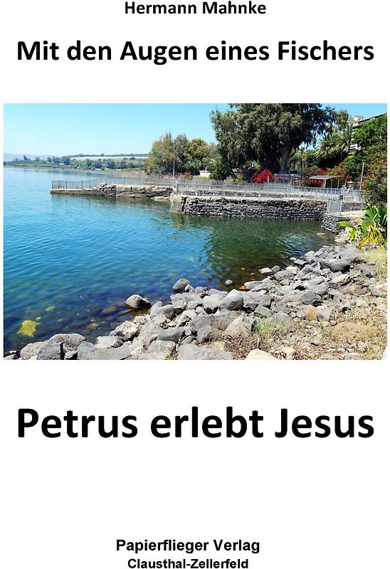 Petrus erlebt Jesus