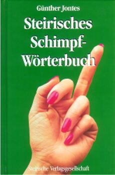 Steirisches Schimpfwörterbuch