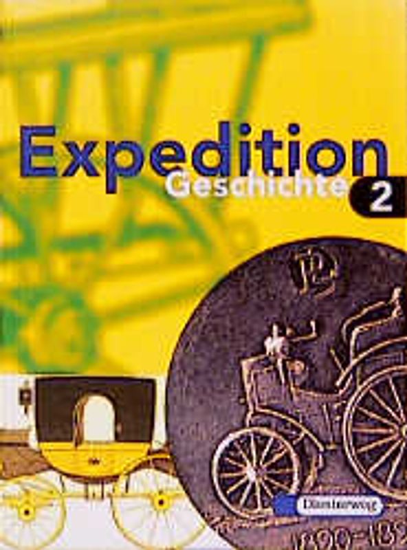 Expedition Geschichte / Expedition Geschichte Grundausgabe