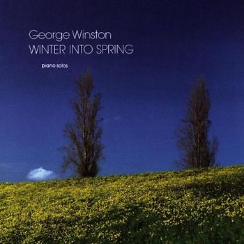 George Winston - Winter Into Spring