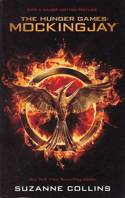 The Hunger Games: Mockingjay - Suzanne Collins [Paperback]