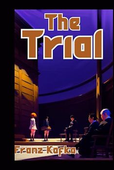 The Trial Illustrated