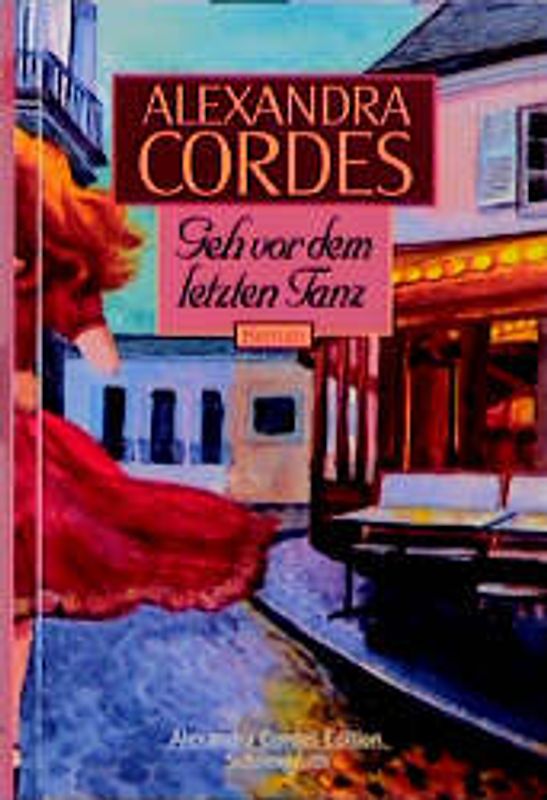 Geh vor dem letzten Tanz. Roman