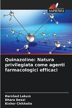Quinazoline: Natura privilegiata come agenti farmacologici efficaci