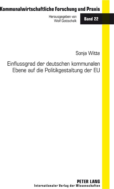 Einflussgrad der deutschen kommunalen Ebene auf die Politikgestaltung der EU