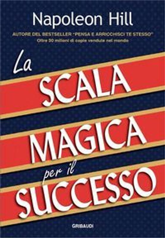 La scala magica per il successo