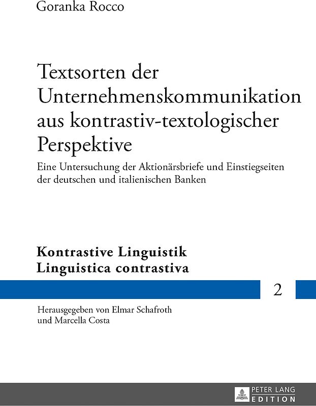 Textsorten der Unternehmenskommunikation aus kontrastiv-textologischer Perspektive