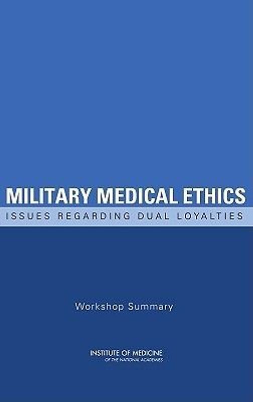 Military Medical Ethics