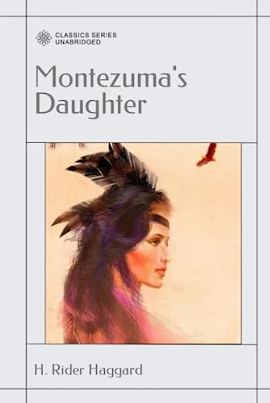 Montezuma's Daughter
