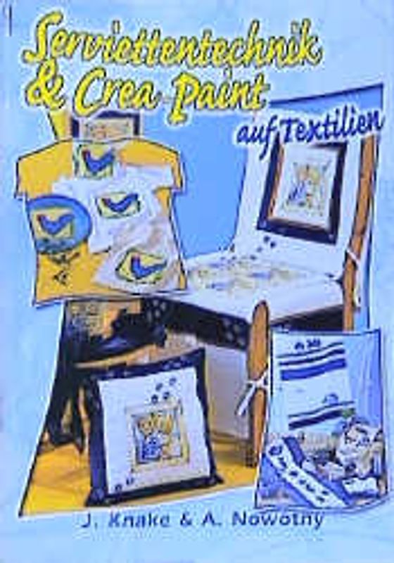 Serviettentechnik & Crea Paint auf Textilien