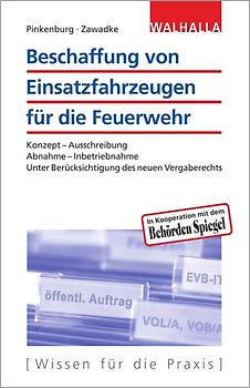 Beschaffung von Einsatzfahrzeugen für die Feuerwehr