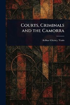 Courts, Criminals and the Camorra