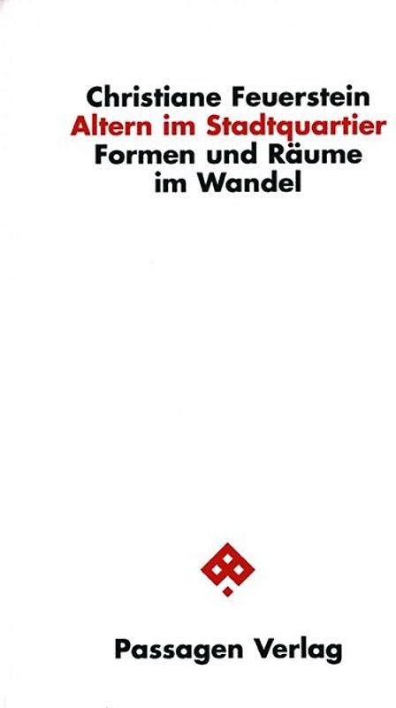 Altern im Stadtquartier