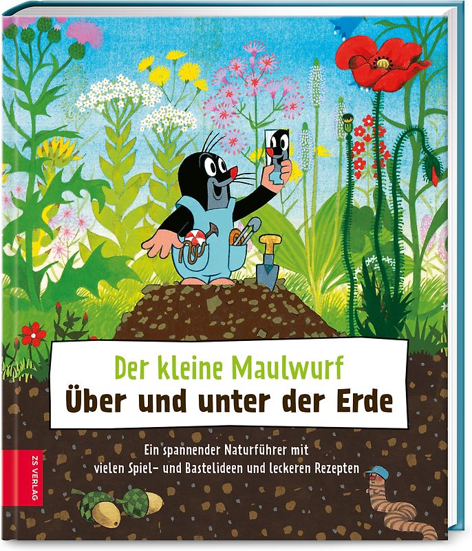 Der kleine Maulwurf: Über und unter der Erde