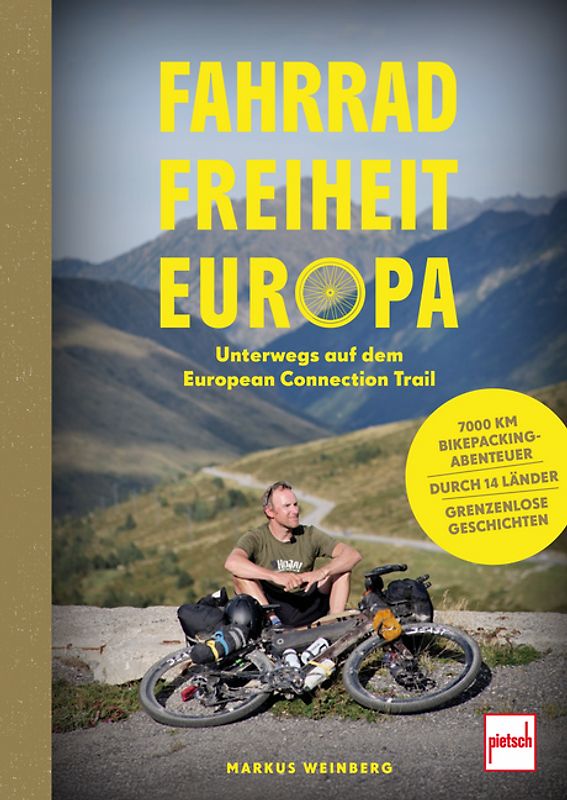 Fahrrad, Freiheit, Europa - unterwegs auf dem EuropeanConnection Trail