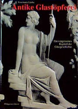 Antike Glastöpferei