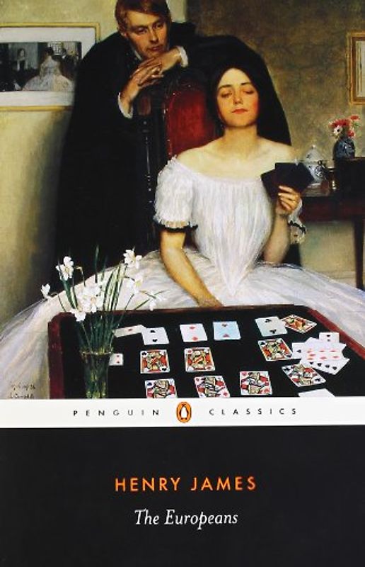 The Europeans (Penguin Classics) - Henry James