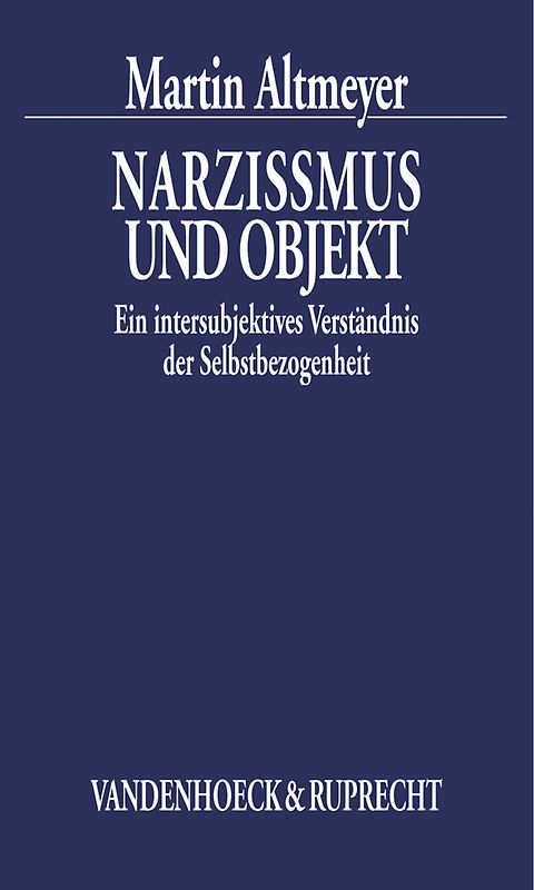 Narzißmus und Objekt