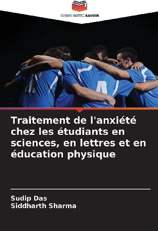 Traitement de l'anxiété chez les étudiants en sciences, en lettres et en éducation physique