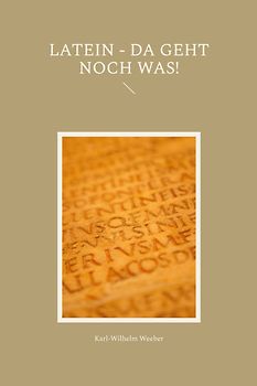 Latein - da geht noch was!