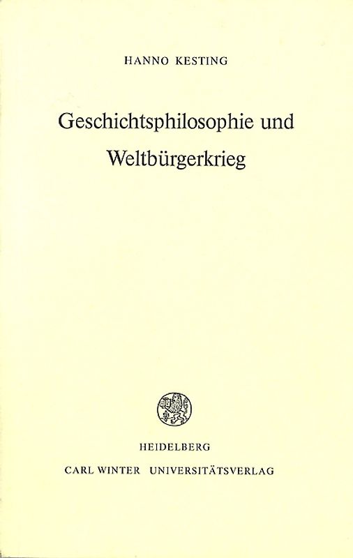 Geschichtsphilosophie und Weltbürgerkrieg