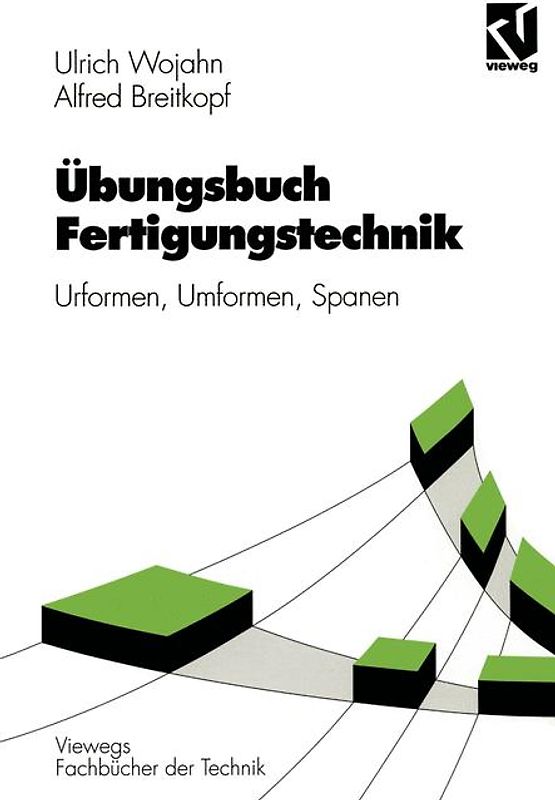 Übungsbuch Fertigungstechnik
